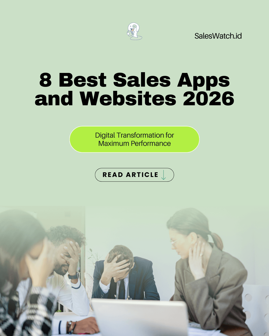 8 Aplikasi dan Website Sales Terbaik 2026: Transformasi Digital untuk Performa Maksimal